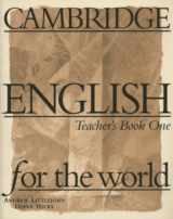 9780521568104-0521568102-Cambridge English for the World 1 Teacher's book (Cambridge English for Schools)