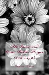 9781499208092-149920809X-The Inner and Outer Bodies Prayer: God Light