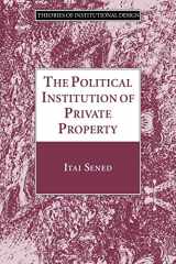 9780521062879-052106287X-The Political Institution of Private Property (Theories of Institutional Design)