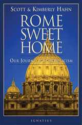9780898704785-0898704782-Rome Sweet Home: Our Journey to Catholicism