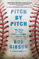 9781250060679-1250060672-Pitch by Pitch: My View of One Unforgettable Game