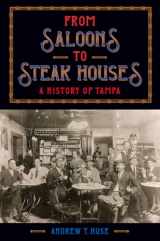 9780813066400-0813066409-From Saloons to Steak Houses: A History of Tampa