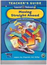 9780131656734-0131656732-Moving Straight Ahead: Linear Relationships (Connected Mathematics 2 / Grade 7 Teacher's Guide)
