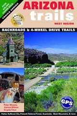 9781930193000-1930193009-Arizona Trails West Region (Arizona Trails Backroads Guides)