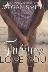 9781484043592-1484043596-Trying Not To Love You (Love Series) (Volume 1)