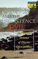 9780691029504-0691029504-Creation and the Persistence of Evil