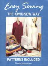9780913212196-0913212199-Easy Sewing the KWIK SEW Way