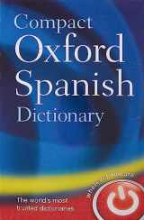 9780199663309-0199663300-Compact Oxford Spanish Dictionary