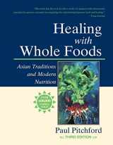 9781556434303-1556434308-Healing with Whole Foods, Third Edition