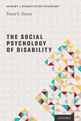 9780199985692-0199985693-The Social Psychology of Disability (Academy of Rehabilitation Psychology Series)