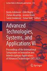 9783030900540-3030900541-Advanced Technologies, Systems, and Applications VI: Proceedings of the International Symposium on Innovative and Interdisciplinary Applications of ... (Lecture Notes in Networks and Systems, 316)