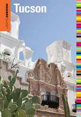 9780762773244-0762773243-Insiders' Guide® to Tucson (Insiders' Guide Series)