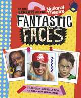 9781406384154-1406384151-Fantastic Faces: Transform yourself into 12 dramatic characters