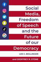 9780197621097-0197621090-Social Media, Freedom of Speech, and the Future of our Democracy