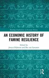 9780367191283-0367191288-An Economic History of Famine Resilience (Routledge Explorations in Economic History)