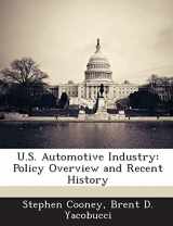 9781288675920-1288675925-U.S. Automotive Industry: Policy Overview and Recent History