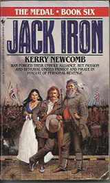 9780553294460-0553294466-Jack Iron (The Medal, Book 6)