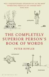 9781408806357-1408806355-Completely Superior Person's Book of Words