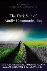 9780745647975-0745647979-The Dark Side of Family Communication