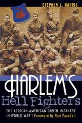 9781574886351-1574886355-Harlem's Hell Fighters: The African-American 369th Infantry in World War I