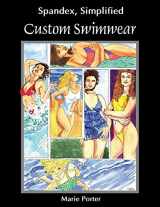 9780985003609-098500360X-Spandex Simplified: Custom Swimwear
