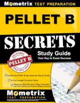 9781516710614-1516710614-PELLET B Study Guide: California POST Exam Secrets Study Guide, 4 Full-Length Practice Tests, Step-by-Step Review Video Tutorials for the California ... Standards) (Mometrix Test Preparation)