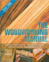 9781407511535-140751153X-The Woodworking Manual (includes extensive wood directory, tools and techniques, joints and finishes