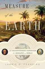 9780465017232-0465017231-Measure of the Earth: The Enlightenment Expedition That Reshaped Our World