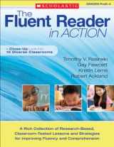 9780439633413-0439633419-The Fluent Reader in Action: PreK–4: A Rich Collection of Research-Based, Classroom-Tested Lessons and Strategies for Improving Fluency and Comprehension