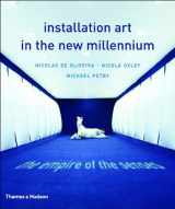 9780500284513-0500284512-Installation Art in the New Millennium: The Empire of the Senses
