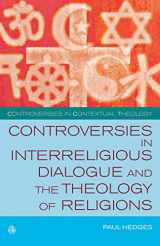 9780334042112-0334042119-Controversies in Interreligious Dialogue and the Theology of Religions