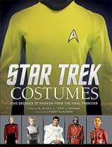 9781608875184-1608875180-Star Trek: Costumes: Five decades of fashion from the Final Frontier
