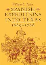9780292724891-0292724896-Spanish Expeditions into Texas, 1689-1768