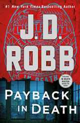 9781250284099-1250284090-Payback in Death: An Eve Dallas Novel (In Death, 57)