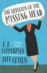 9780738741512-0738741515-The Question of the Missing Head (An Asperger's Mystery, 1)