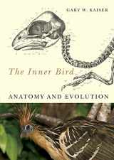 9780774813433-0774813431-The Inner Bird: Anatomy and Evolution