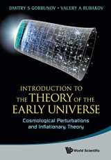 9789814343787-9814343781-INTRODUCTION TO THE THEORY OF THE EARLY UNIVERSE: COSMOLOGICAL PERTURBATIONS AND INFLATIONARY THEORY