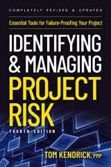 9781400239986-1400239982-Identifying and Managing Project Risk 4th Edition: Essential Tools for Failure-Proofing Your Project