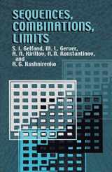 9780486425665-0486425665-Sequences, Combinations, Limits (Dover Books on Mathematics)