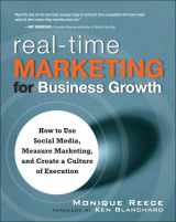 9780137010103-0137010109-Real-Time Marketing for Business Growth: How to Use Social Media, Measure Marketing, and Create a Culture of Execution