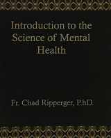 9780615815398-0615815391-Introduction to the Science of Mental Health