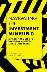 9781787690561-1787690563-Navigating the Investment Minefield: A Practical Guide to Avoiding Mistakes, Biases, and Traps