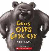 9780545986151-054598615X-Gros Ours Grincheux (French Edition)