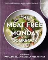 9780857837509-0857837508-The Meat Free Monday Cookbook