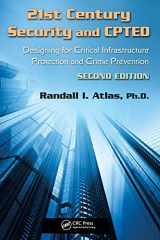 9781439880210-1439880212-21st Century Security and CPTED: Designing for Critical Infrastructure Protection and Crime Prevention, Second Edition