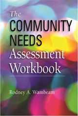 9781935871538-1935871536-The Community Needs Assessment Workbook