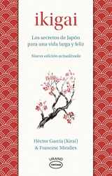 9788417694715-8417694714-Ikigai: Los secretos de Japón para una vida larga y feliz (Spanish Edition)
