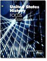 9781561834884-1561834882-United States history: Focus on economics (Focus) (Focus on Economics) (Focus on Economics)