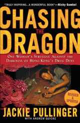 9780800797034-0800797035-Chasing the Dragon: One Woman's Struggle Against the Darkness of Hong Kong's Drug Dens