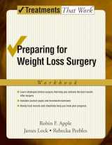 9780195189407-019518940X-Preparing for Weight Loss Surgery: Workbook (Treatments That Work)